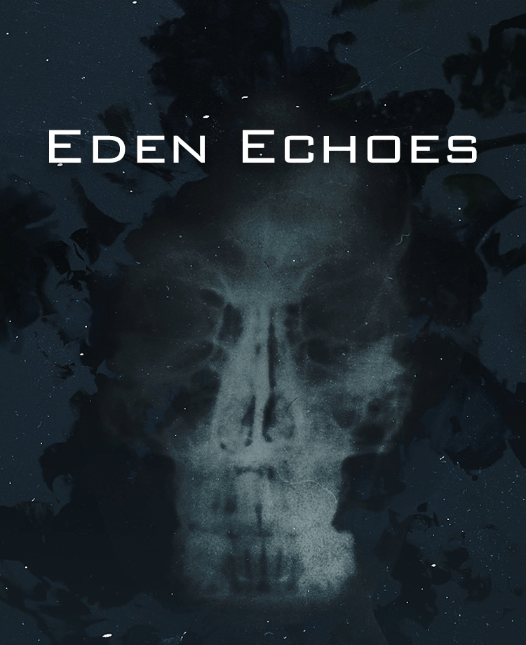 Eden Echoes